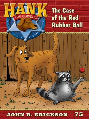 cover image of The Case of the Red Rubber Ball